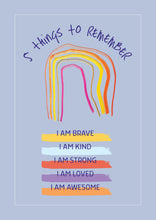 Load image into Gallery viewer, Children's positive affirmation | children's interior wall print | Confident Brave Loved Kind Strong