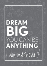 Load image into Gallery viewer, Children's positive affirmation | children's bedroom wall print Grey