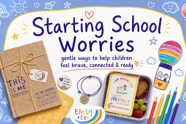 Emily & Eve children's journal, affirmation card, worry pin and bracelet for supporting starting school worries and separation anxiety