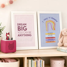 Load image into Gallery viewer, Emily &amp; Eve Dream Big and 5 Things To Remember wall prints styled on a child’s bedroom shelf with a Toniebox

