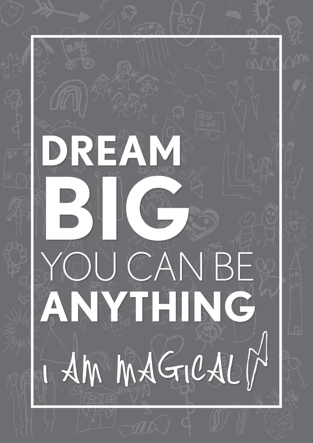 Children's positive affirmation | children's bedroom wall print Grey